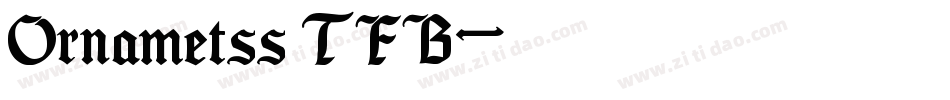 Ornametss TFB字体转换